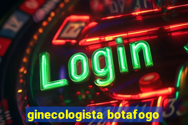 ginecologista botafogo